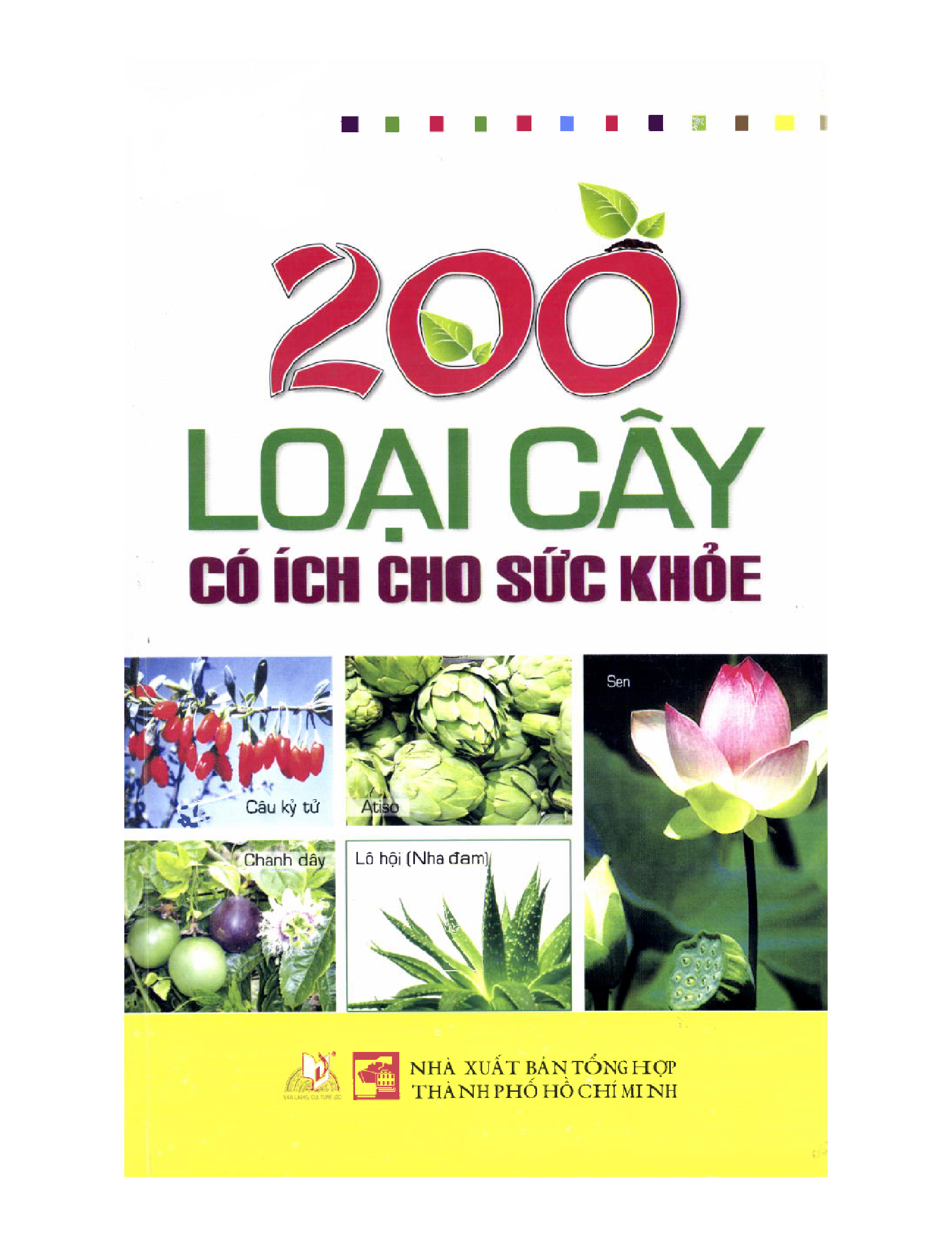 200 loại cây có lợi cho sức khỏe