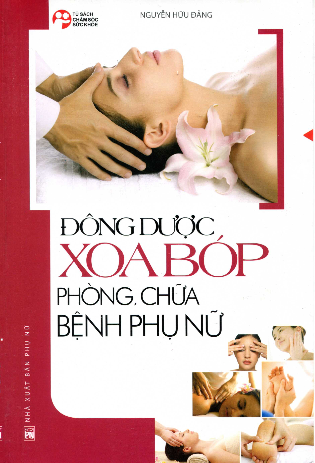 Đông Dược Xoa Bóp Phòng Chữa Bệnh Phụ Nữ