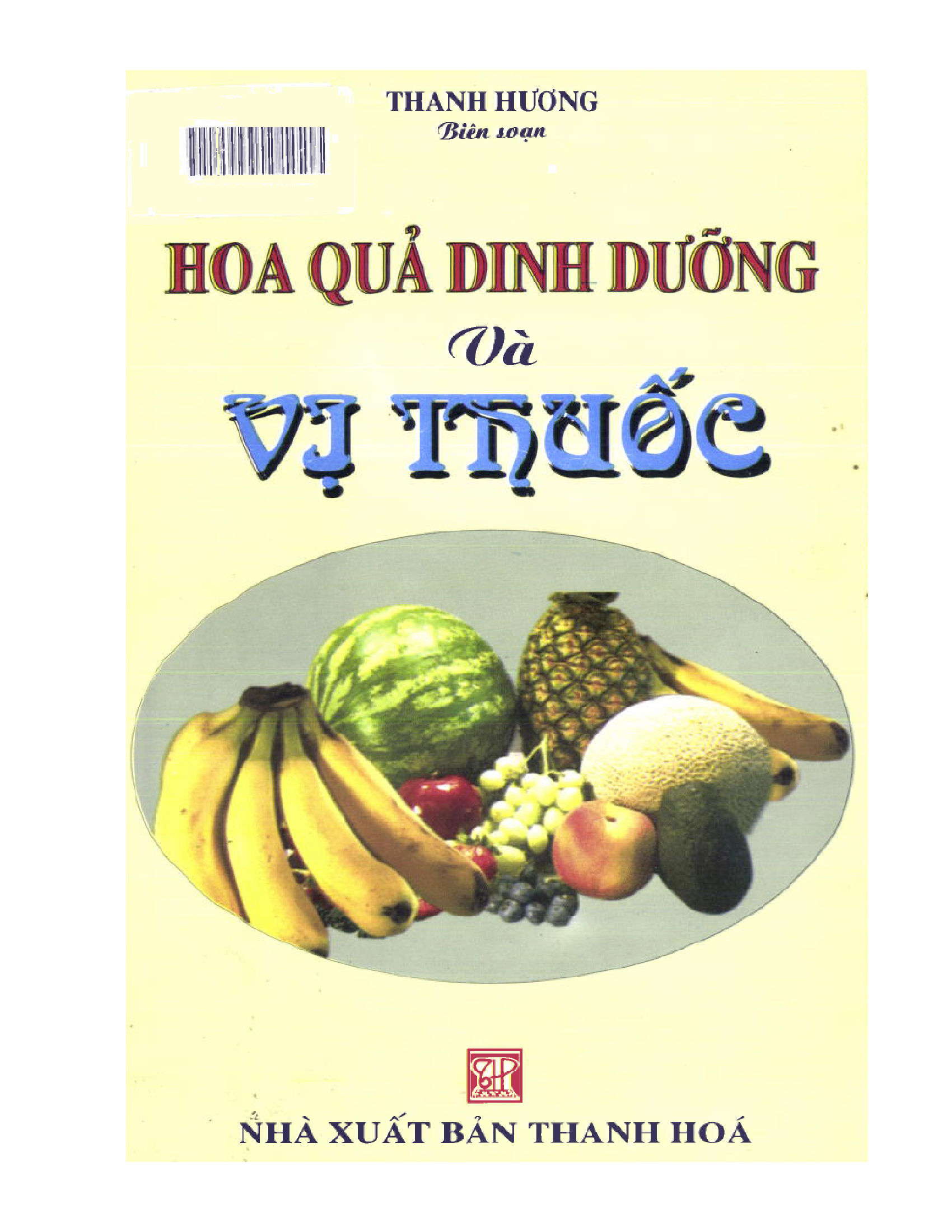 Hoa Quả Dinh Dưỡng Và Vị thuốc