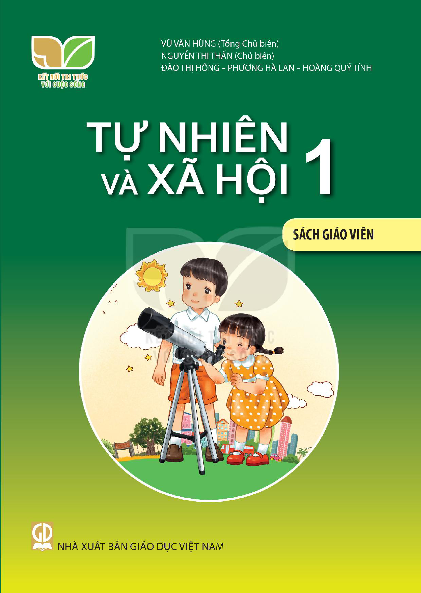 Kết nối tri thức với cuộc sống lớp 1 - tự nhiên xã hội SGV