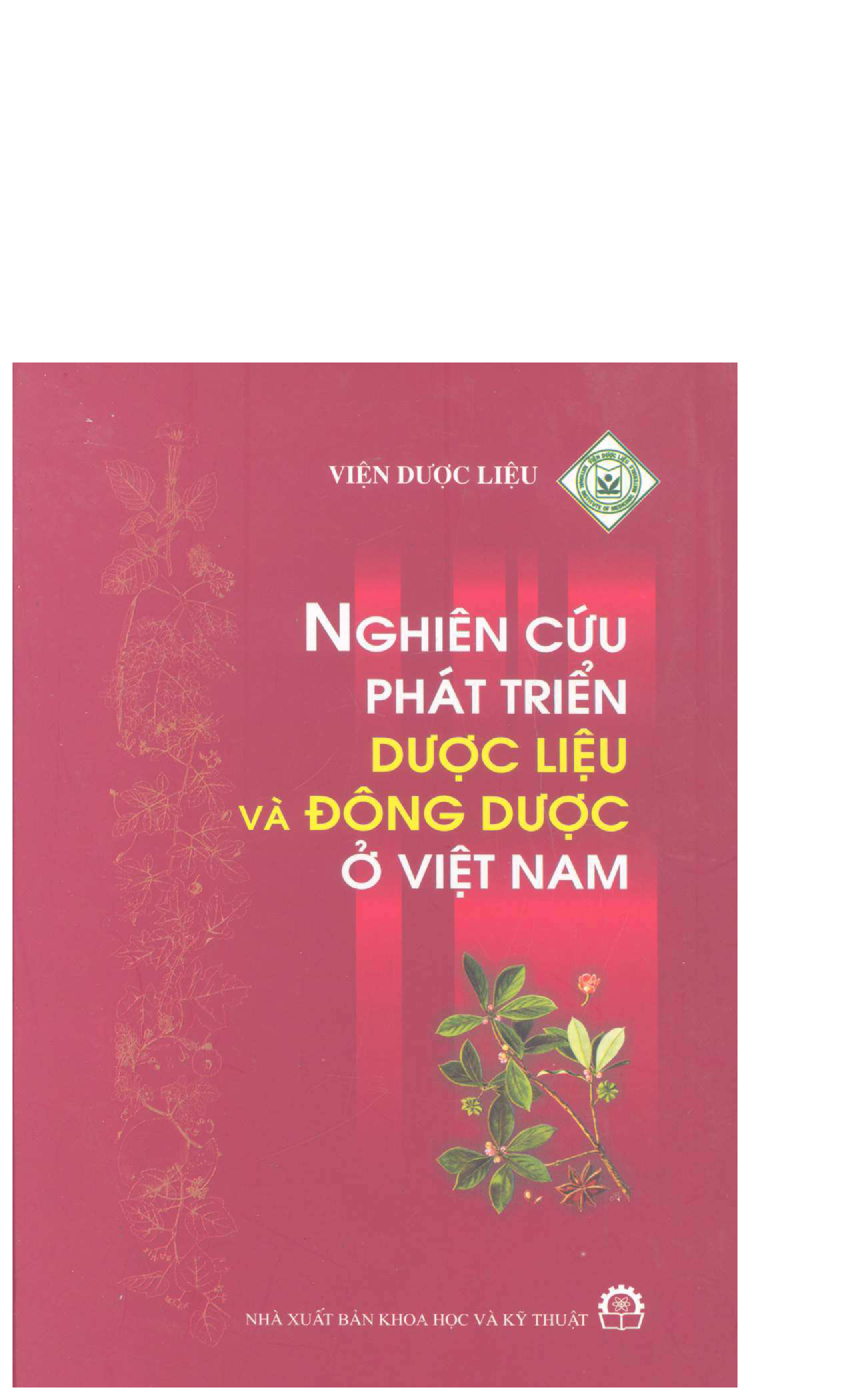 Nghiên cứu phát triển dược liệu và Đông dược ở Việt Nam