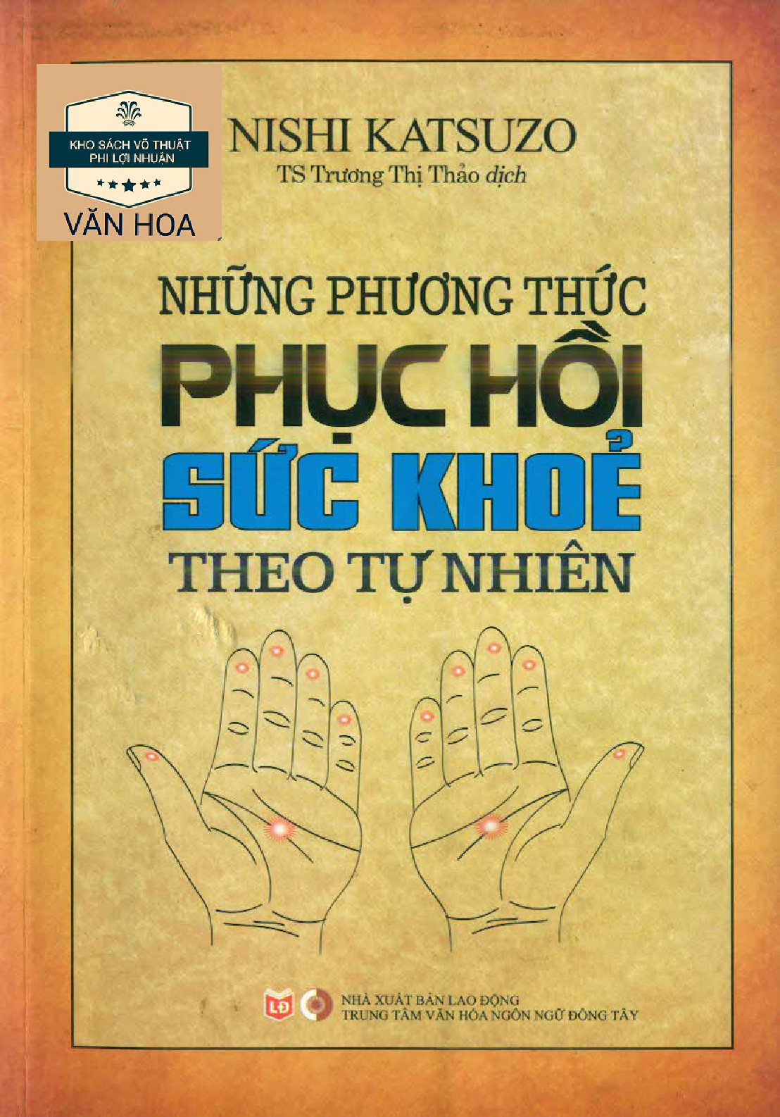 Những phương thức phục hồi sức khỏe theo tự nhiên