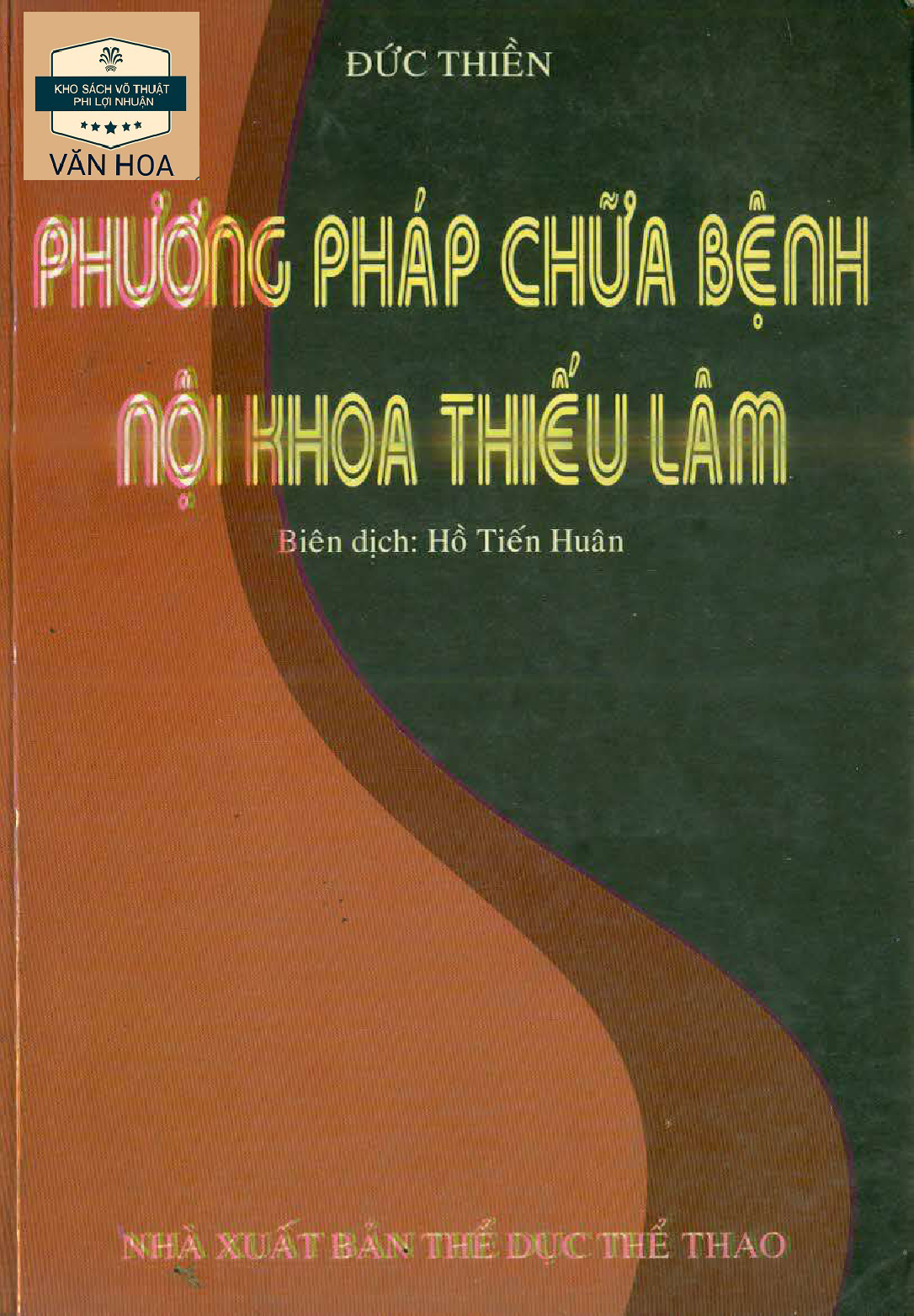 Phương pháp chữa bệnh nội khoa Thiếu Lâm