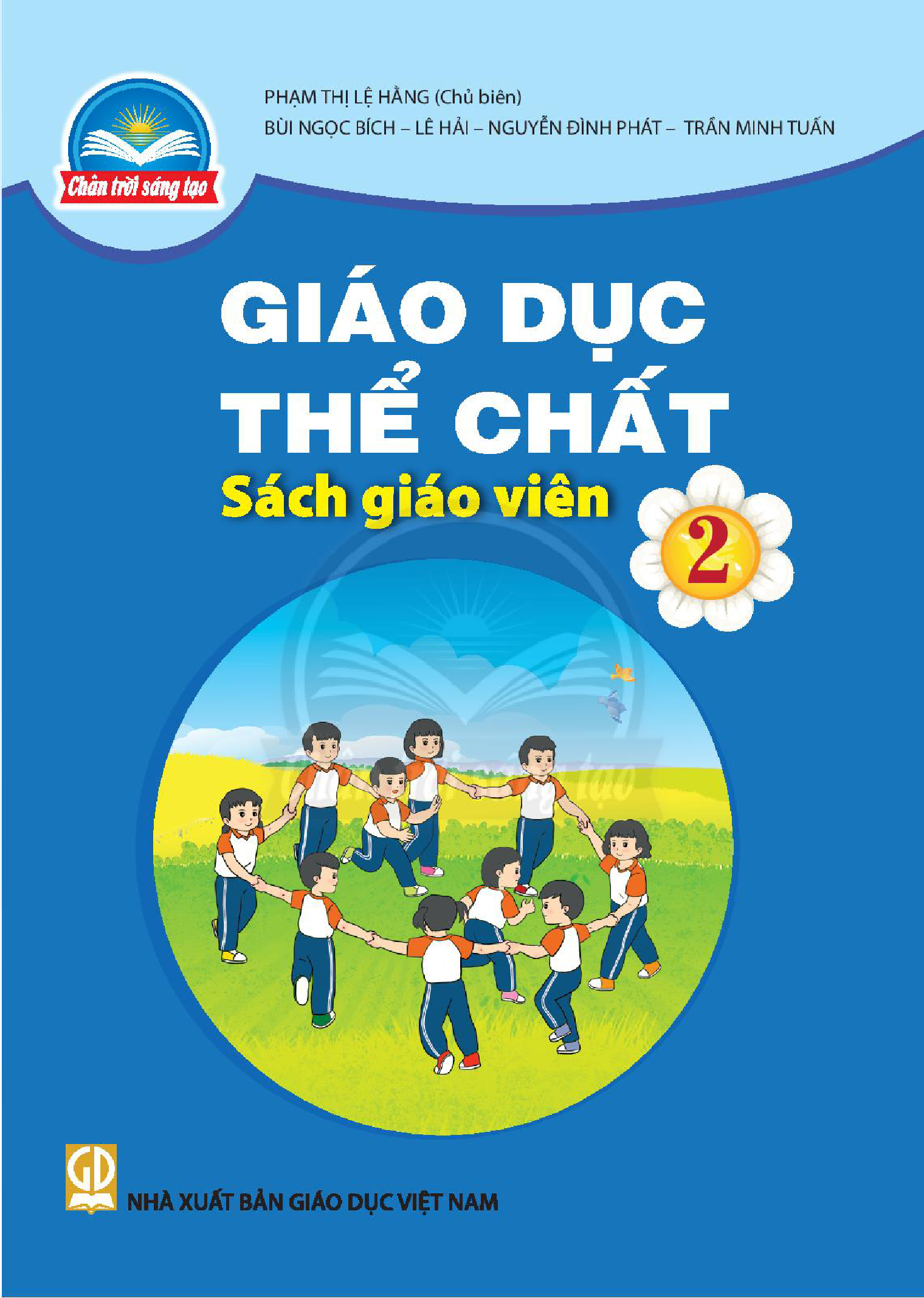 Sách Chân trời sáng tạo Lớp 2 - Giáo dục thể chất Sách giáo viên