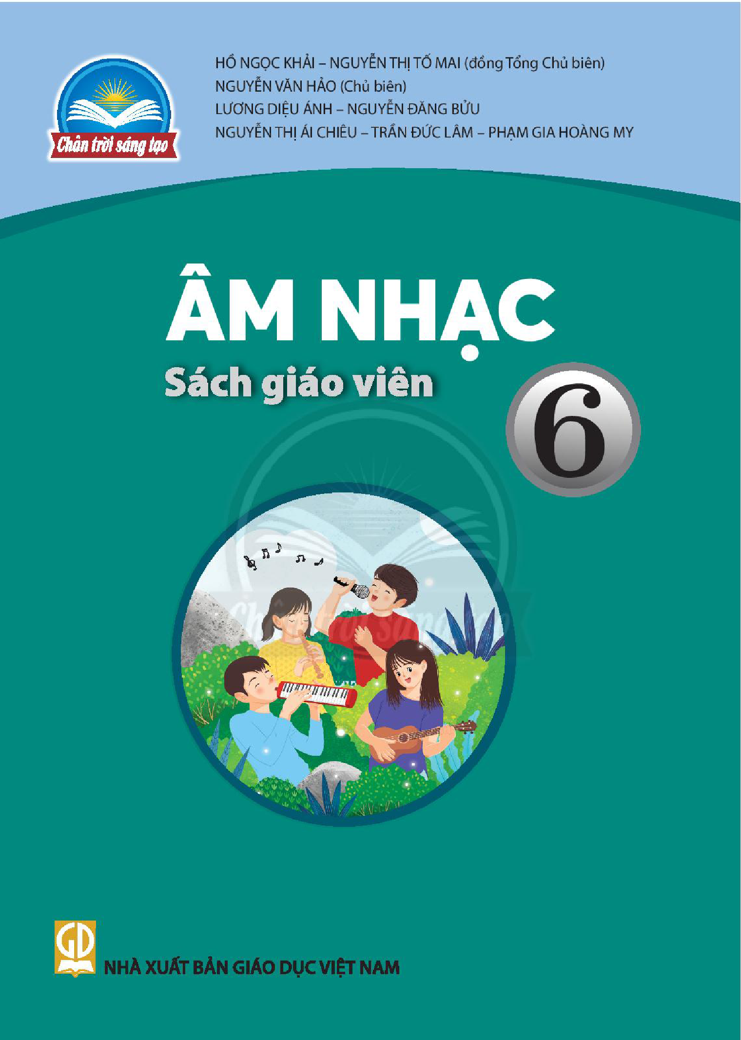 Sách giáo viên Âm Nhạc 6 - Chân trời sáng tạo