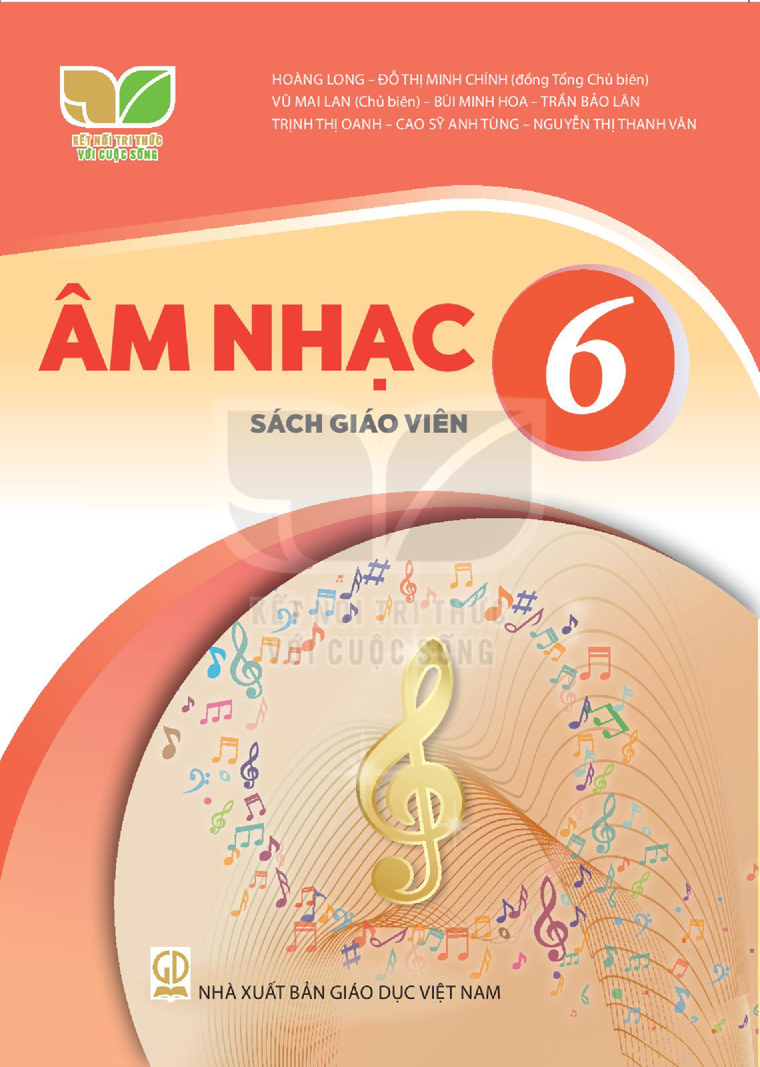 Sách giáo viên Âm nhạc 6 - Kết nối tri thức với cuộc sống