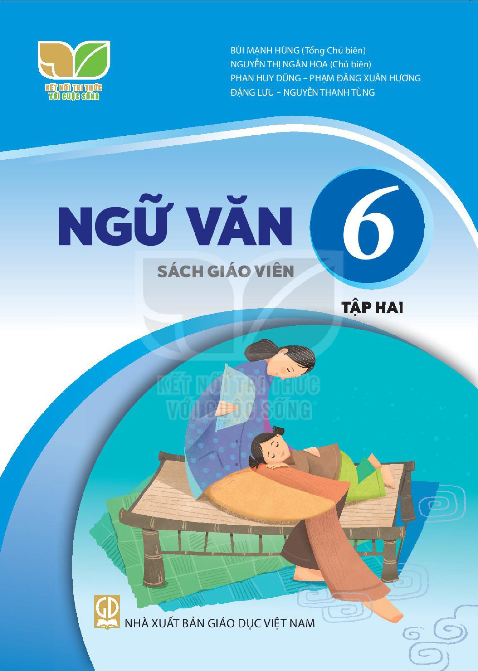 Sách giáo viên Ngữ Văn 6 tập 2 - Kết nối tri thức với cuộc sống